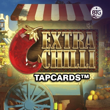 Bigtime : Extra Chilli Tapcards - BETPLAY138