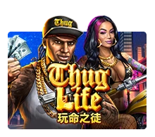 Thug Life - BETPLAY138