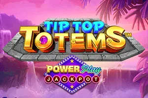 Tip Top Totem PowerPlay Jackpot - BETPLAY138