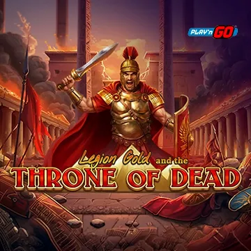 Legion Gold and the Throne of Dead - BETPLAY138