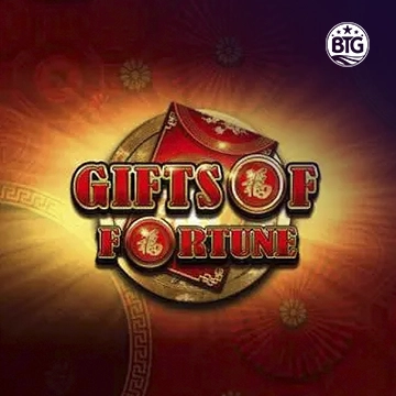 Bigtime : Gifts of Fortune - BETPLAY138
