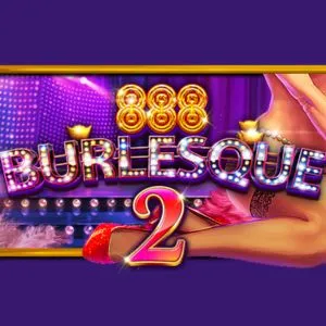 PLAYSTAR : BURLESQUE 2 - BETPLAY138