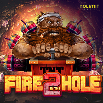 Fire In The Hole 2 - BETPLAY138