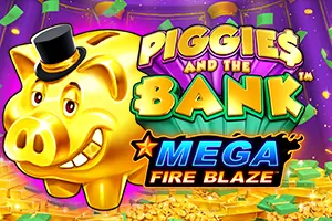 Mega Fire Blaze: Piggies and the Bank™ - BETPLAY138