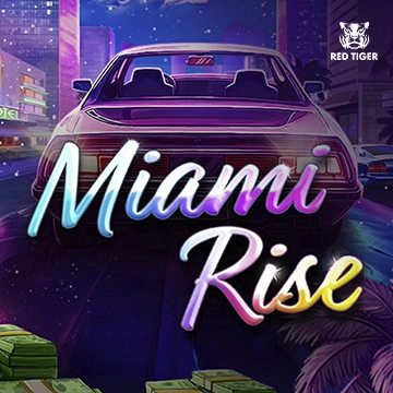 Miami Rise - BETPLAY138