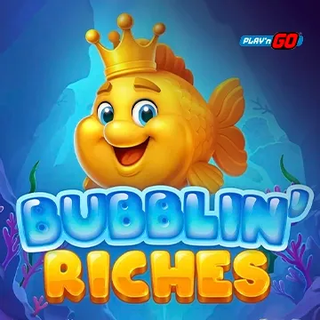 Bubblin Riches - BETPLAY138