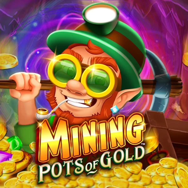 Microgaming : Mining Pots of Gold&trade; - BETPLAY138