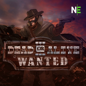 NetEnt : Dead or Alive 3: Wanted - BETPLAY138